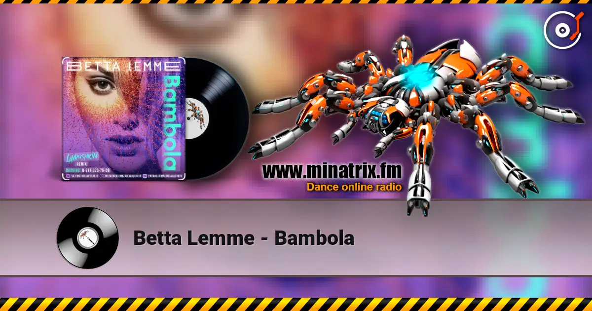Betta Lemme - Bambola слухати онлайн у високій якості | Minatrix.FM