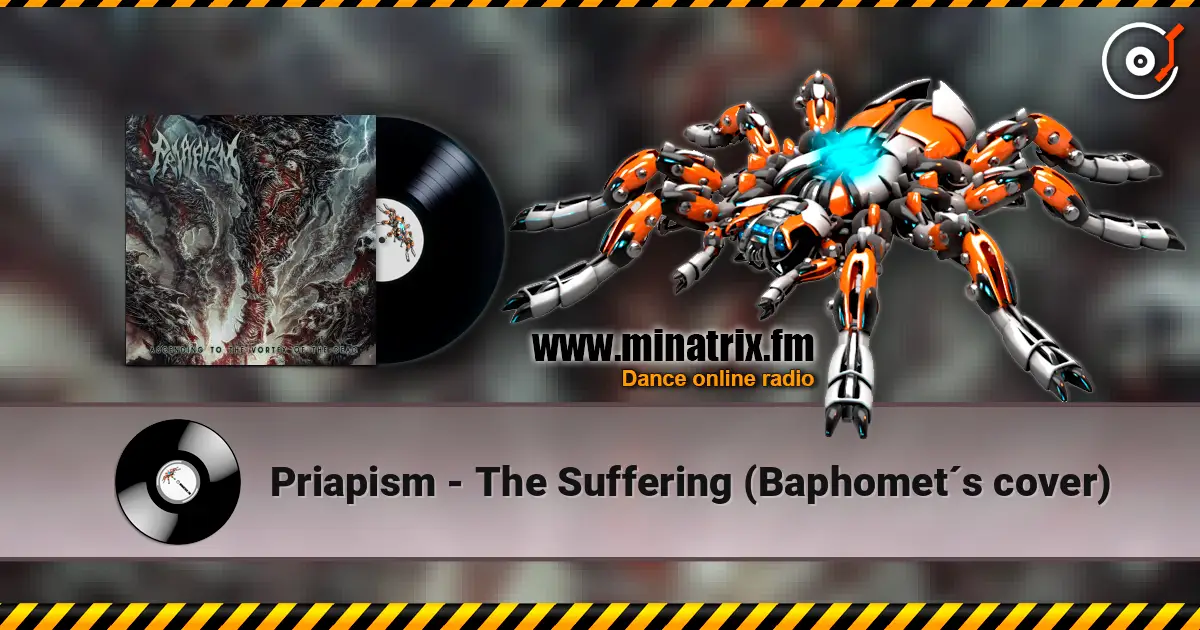 Priapism - The Suffering (Baphomet´s cover) слухати онлайн у високій якості | Minatrix.FM