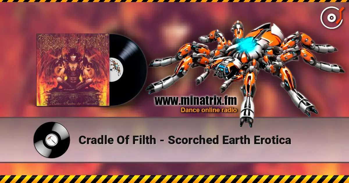 Cradle Of Filth - Scorched Earth Erotica listen online in high quality | Minatrix.FM