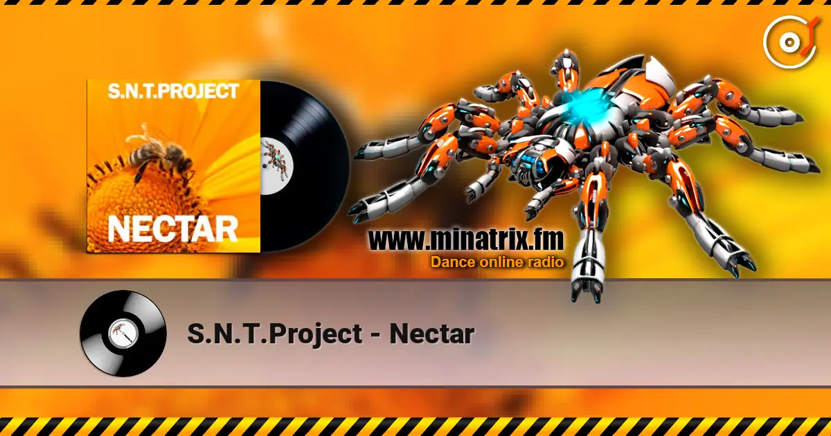 S.N.T.Project - Nectar слухати онлайн у високій якості | Minatrix.FM