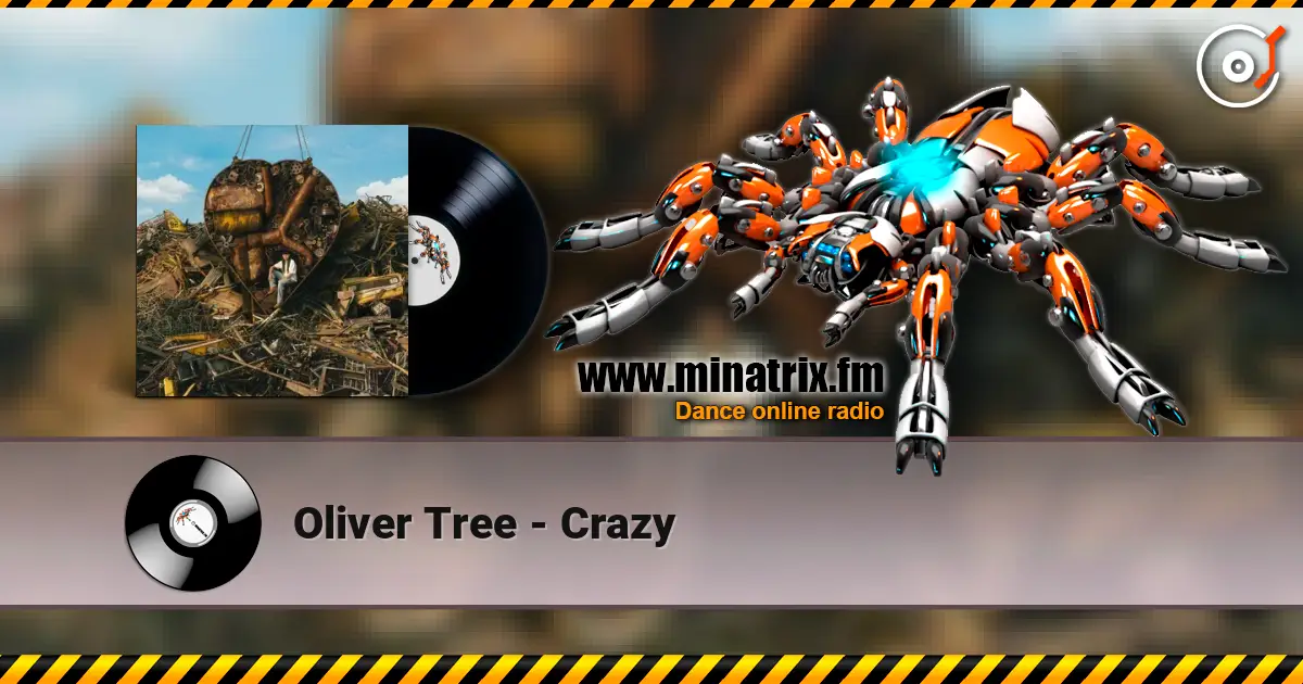 Oliver Tree - Crazy listen online in high quality | Minatrix.FM