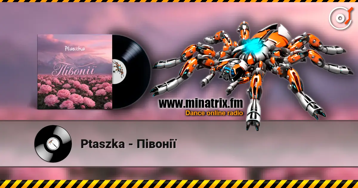 Ptaszka - Півонії listen online in high quality | Minatrix.FM