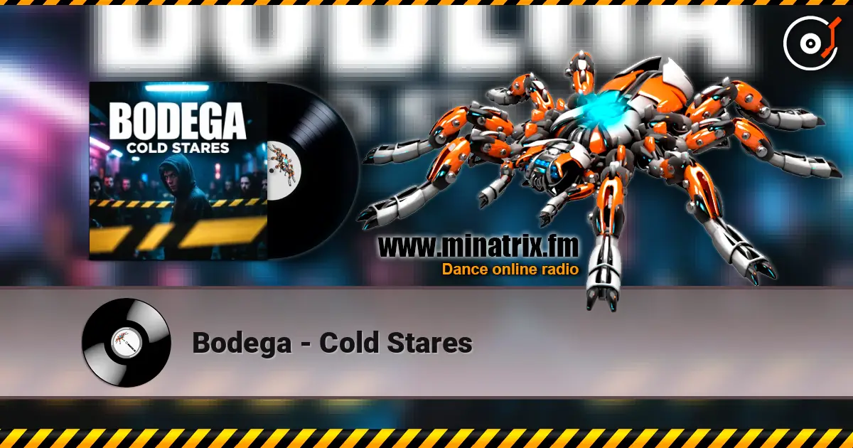Bodega - Cold Stares listen online in high quality | Minatrix.FM