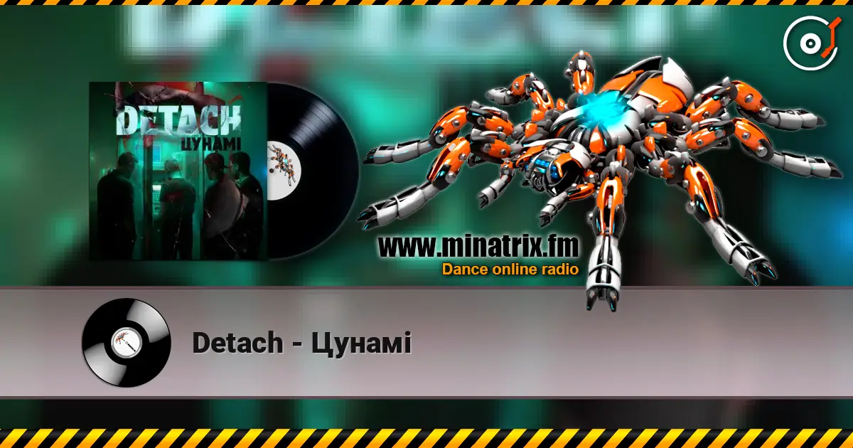 Detach - Цунамі listen online in high quality | Minatrix.FM