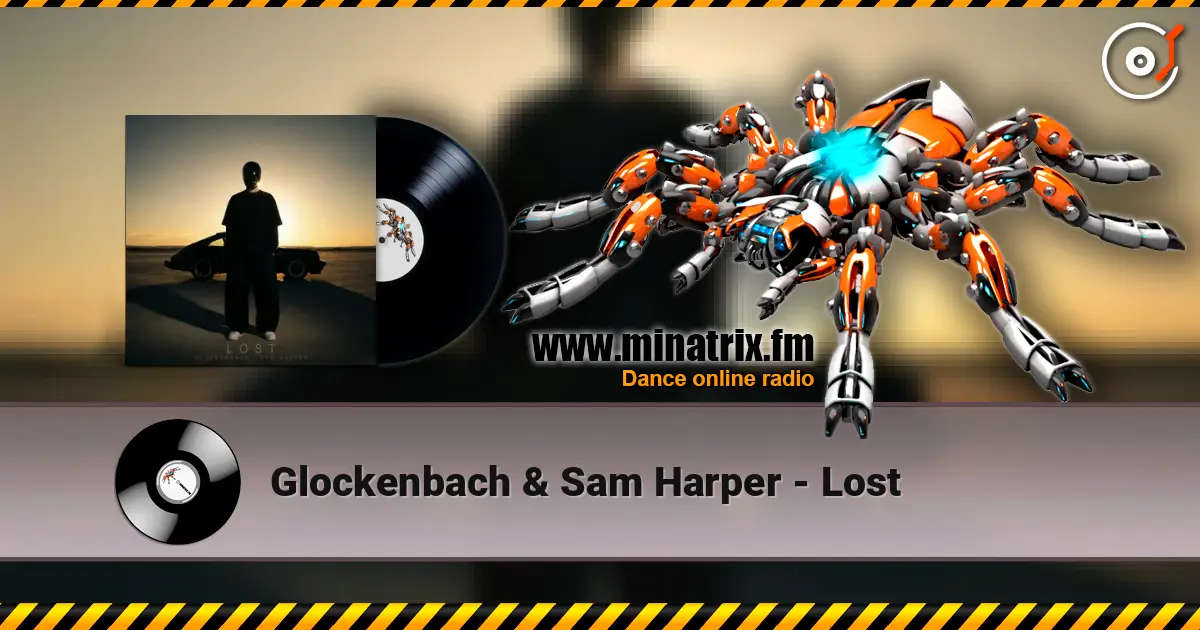 Glockenbach & Sam Harper - Lost listen online in high quality | Minatrix.FM