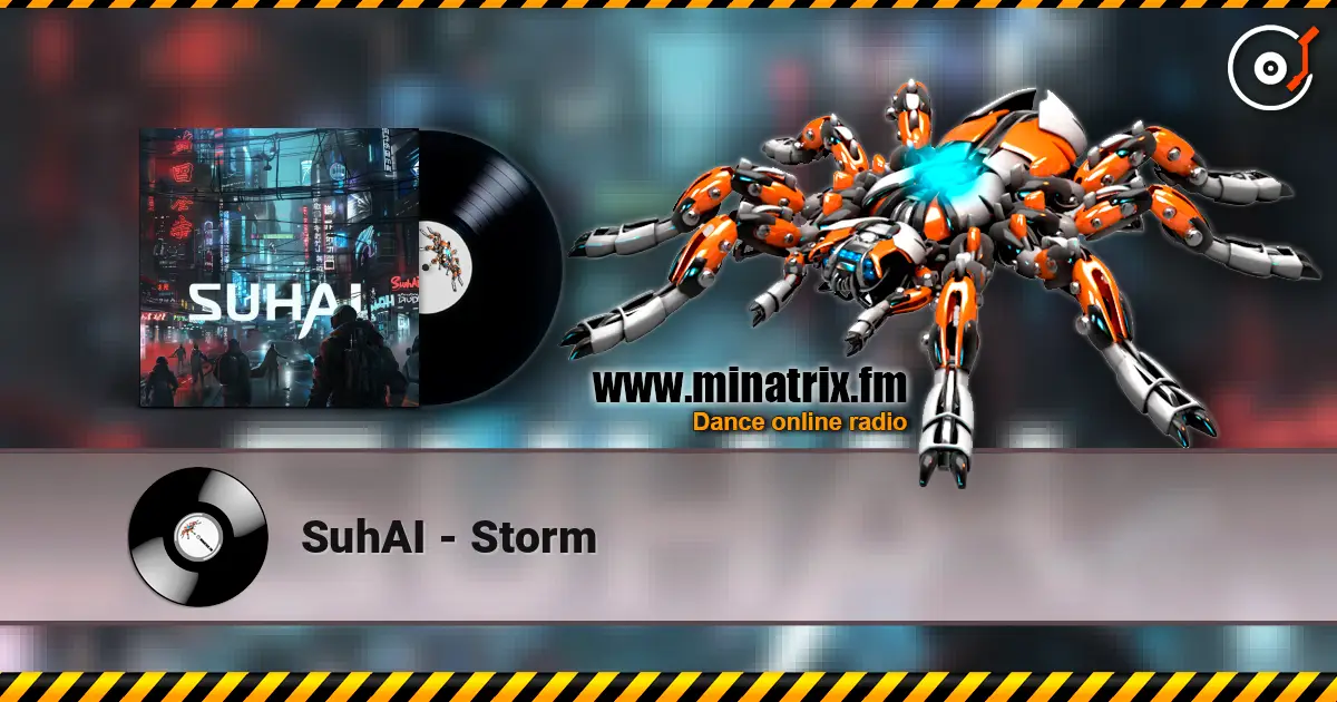 SuhAI - Storm listen online in high quality | Minatrix.FM