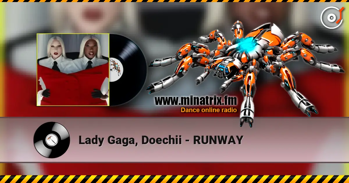 Lady Gaga, Doechii - RUNWAY listen online in high quality | Minatrix.FM
