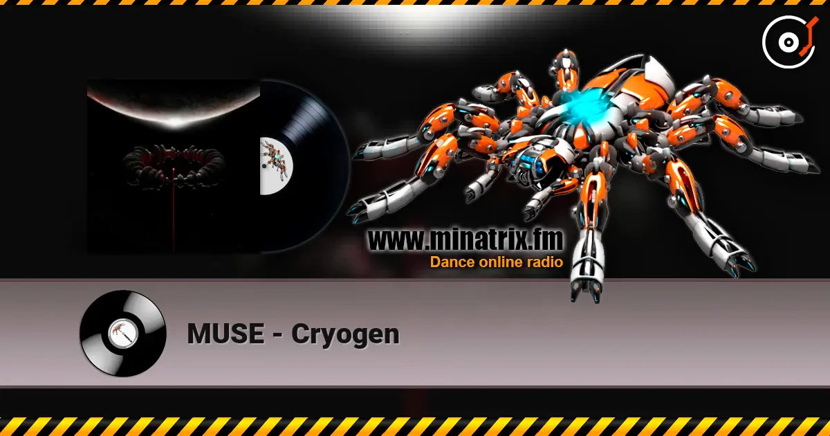 MUSE - Cryogen listen online in high quality | Minatrix.FM