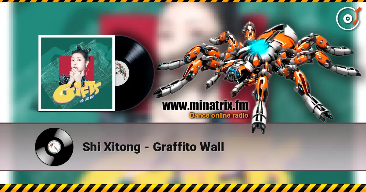 Shi Xitong - Graffito Wall слухати онлайн у високій якості | Minatrix.FM