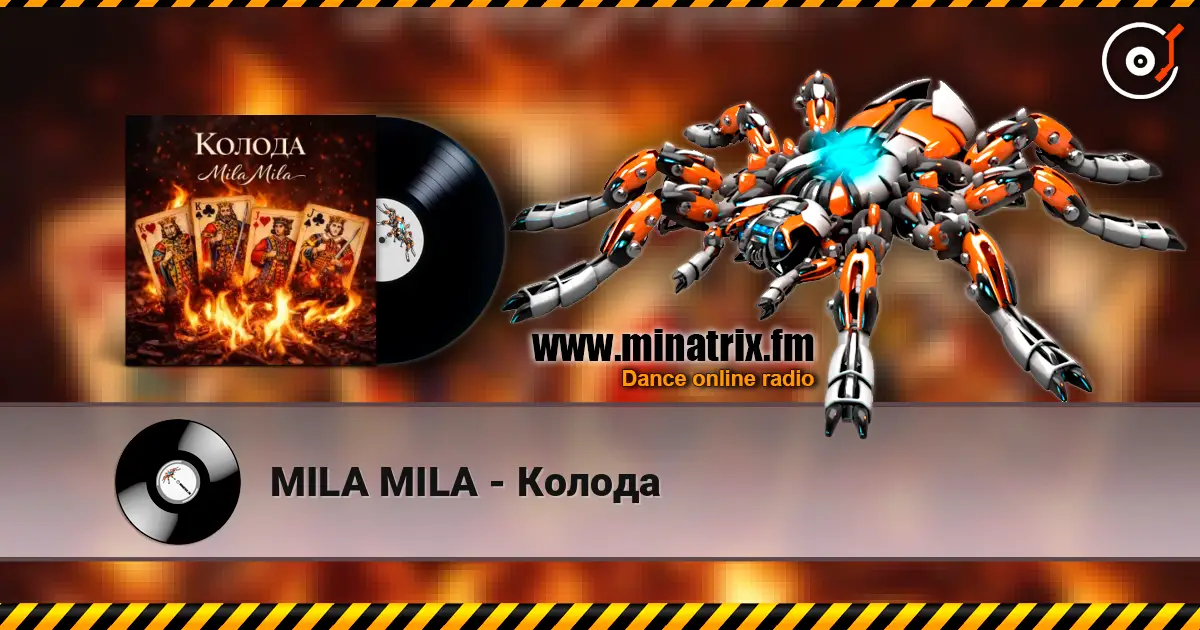 MILA MILA - Колода listen online in high quality | Minatrix.FM