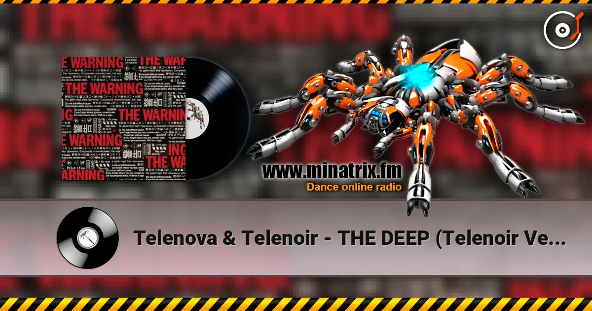 Telenova & Telenoir - THE DEEP (Telenoir Version) listen online in high quality | Minatrix.FM