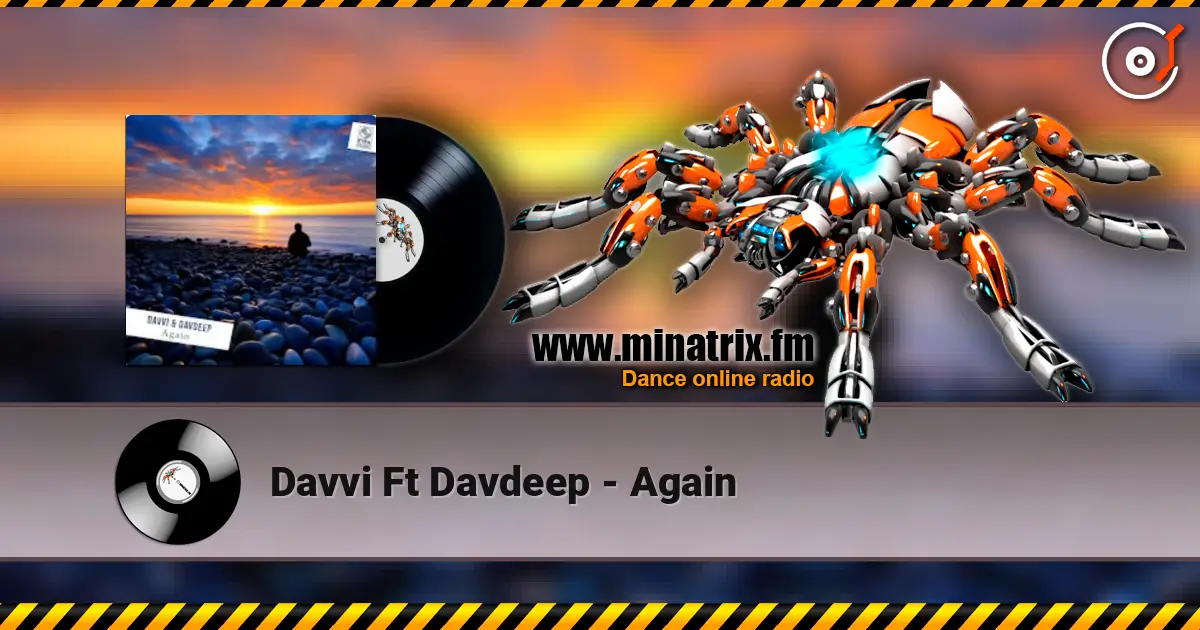 Davvi Ft Davdeep - Again слухати онлайн у високій якості | Minatrix.FM
