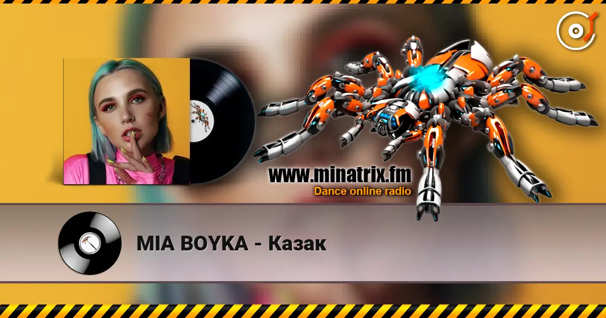 MIA BOYKA - Казак слухати онлайн у високій якості | Minatrix.FM