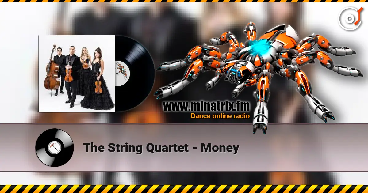 The String Quartet - Money слухати онлайн у високій якості | Minatrix.FM