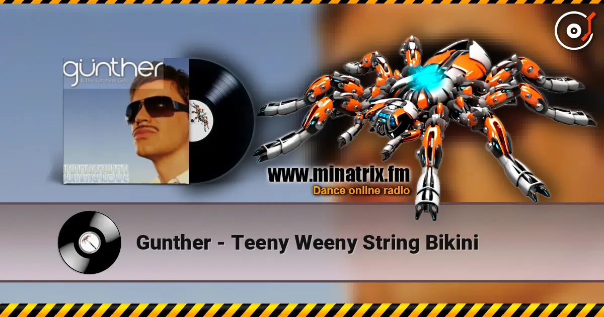 Gunther - Teeny Weeny String Bikini слухати онлайн у високій якості | Minatrix.FM