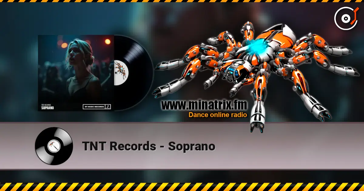 TNT Records - Soprano слухати онлайн у високій якості | Minatrix.FM