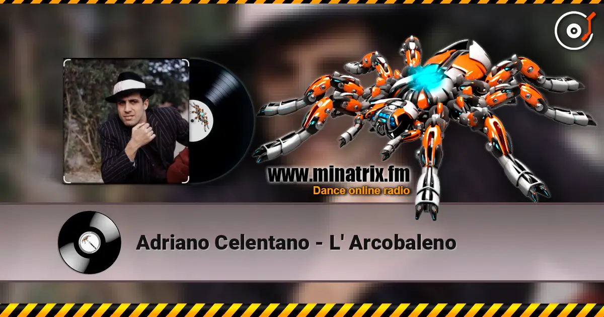 Adriano Celentano - L' Arcobaleno слухати онлайн у високій якості | Minatrix.FM