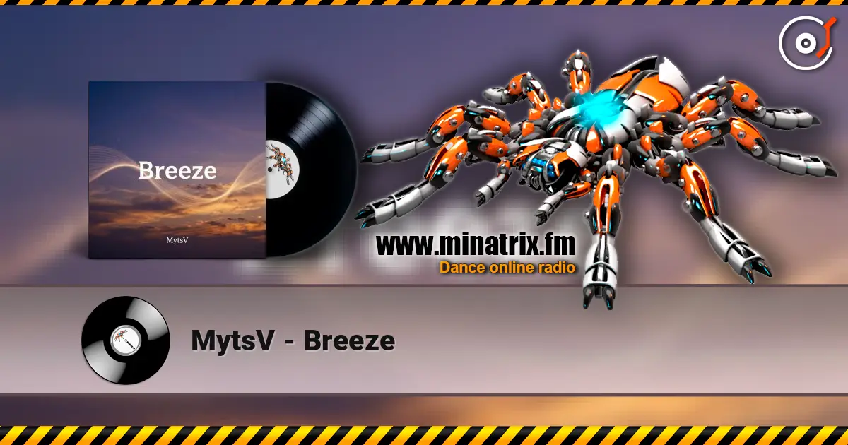 MytsV - Breeze слухати онлайн у високій якості | Minatrix.FM