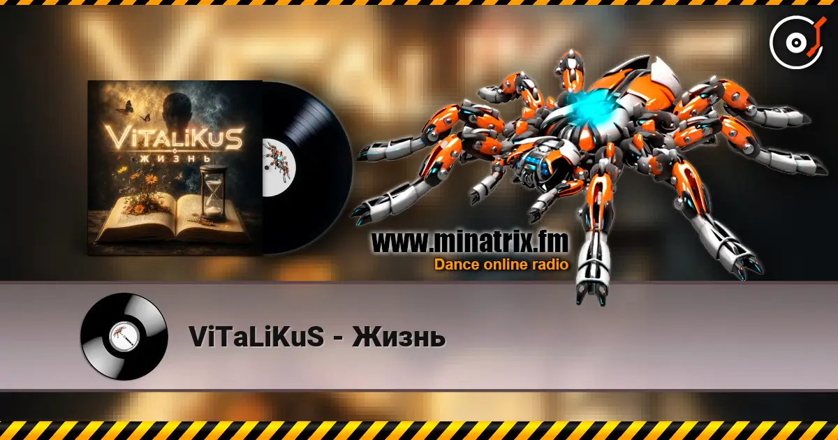 ViTaLiKuS - Жизнь слухати онлайн у високій якості | Minatrix.FM