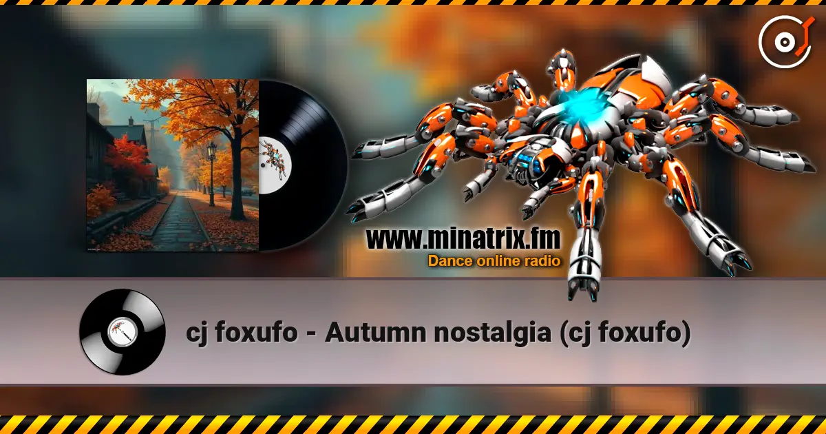 cj foxufo - Autumn nostalgia (cj foxufo) listen online in high quality | Minatrix.FM