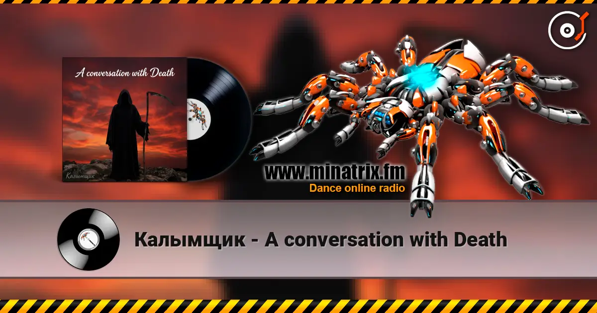 Калымщик - A conversation with Death listen online in high quality | Minatrix.FM