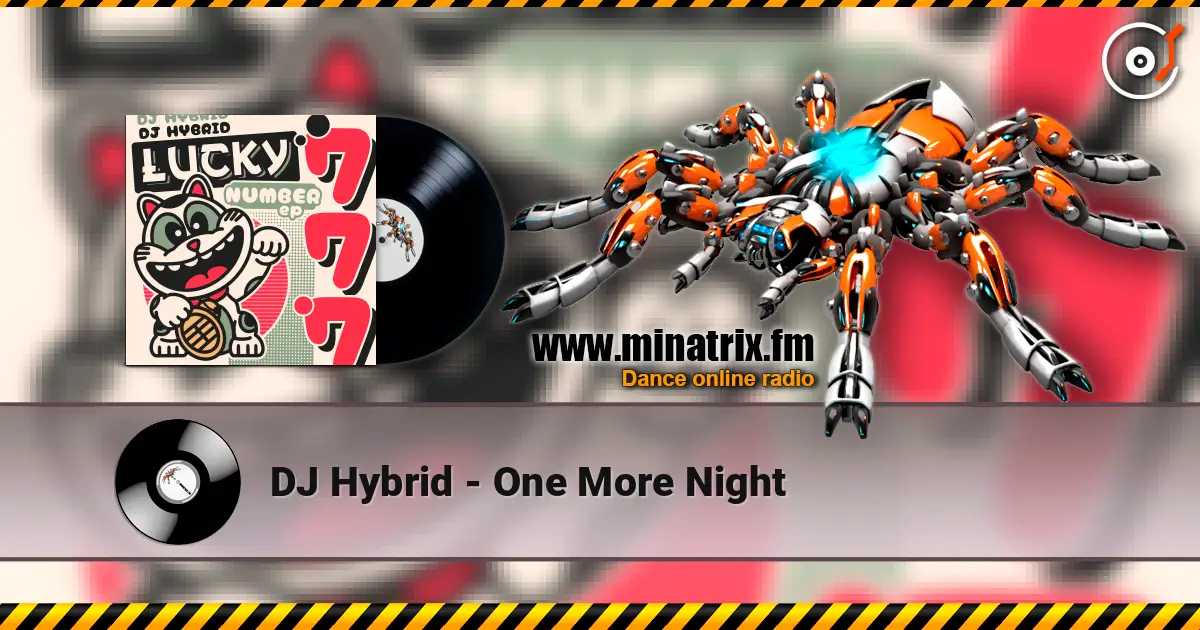 DJ Hybrid - One More Night listen online in high quality | Minatrix.FM