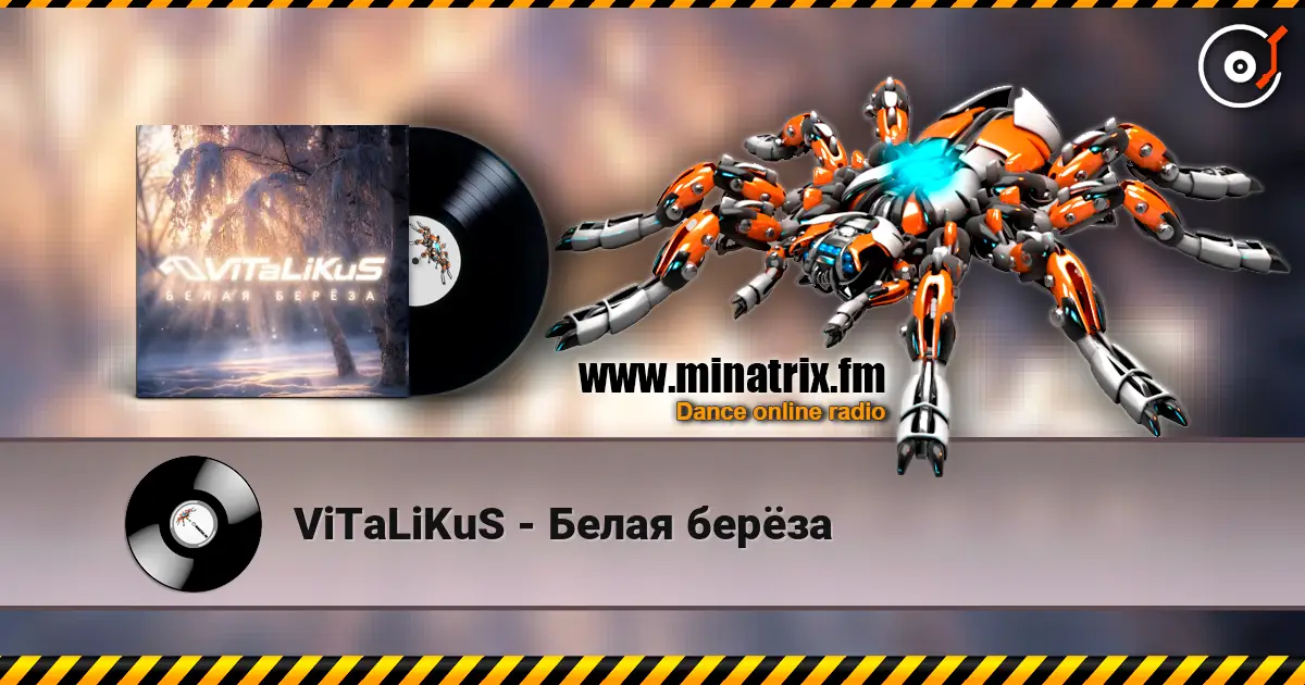 ViTaLiKuS - Белая берёза listen online in high quality | Minatrix.FM