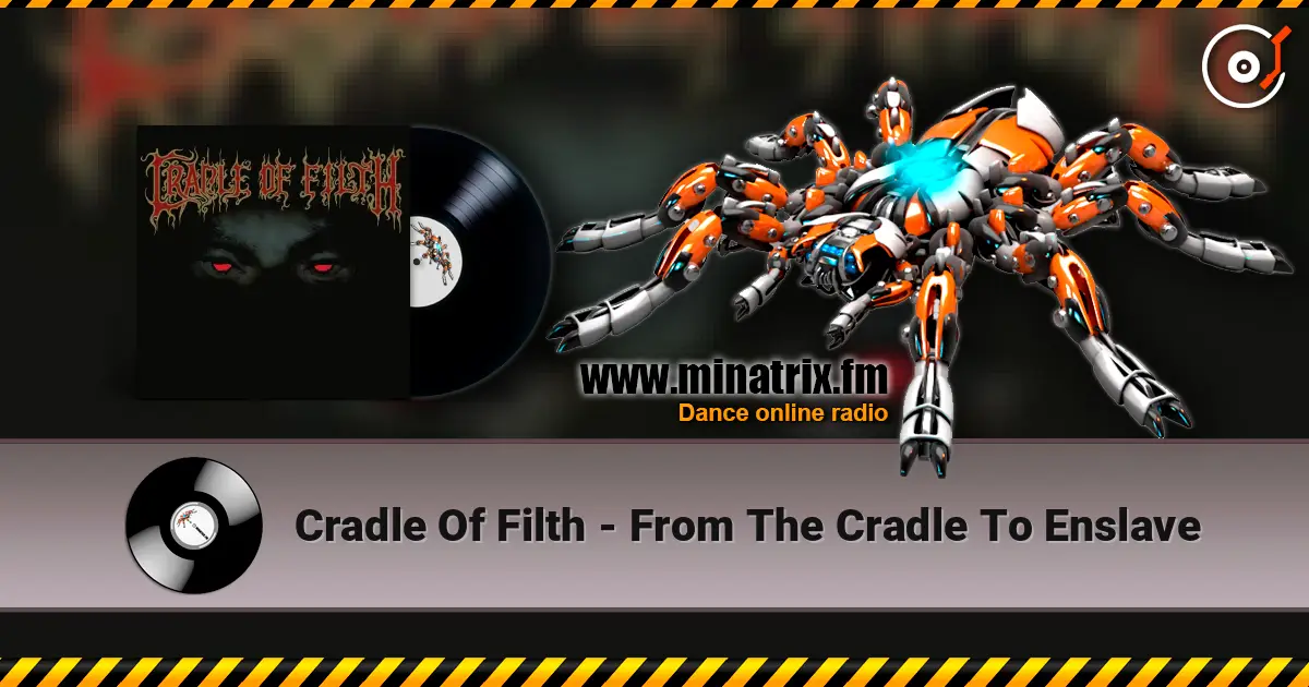 Cradle Of Filth - From The Cradle To Enslave listen online in high quality | Minatrix.FM