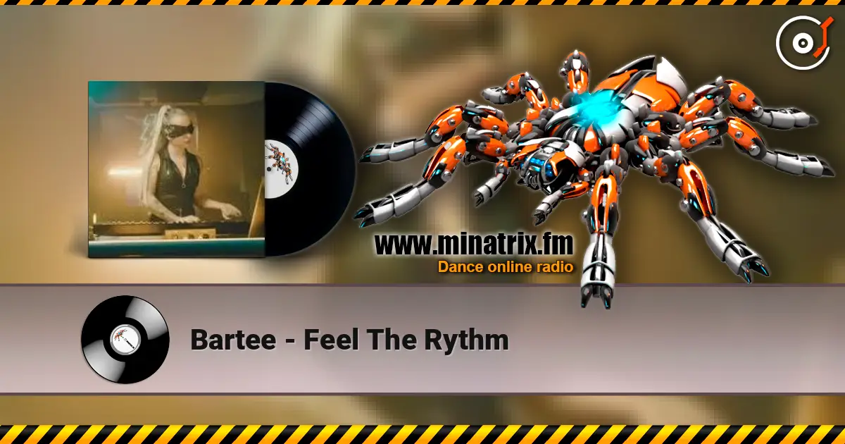 Bartee - Feel The Rythm слухати онлайн у високій якості | Minatrix.FM