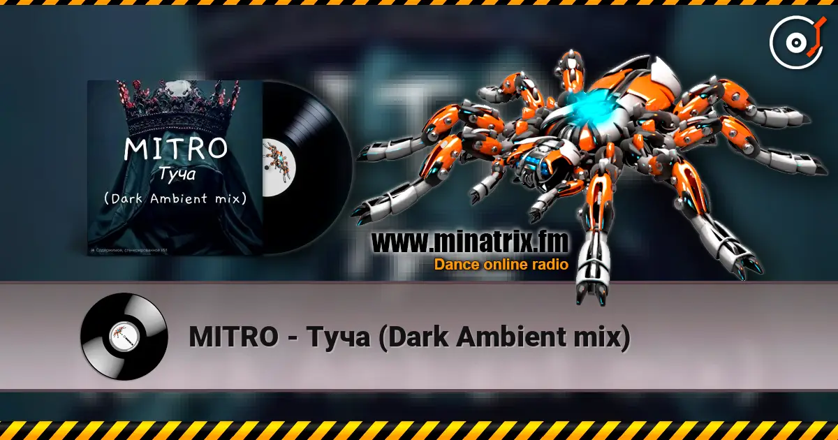 MITRO - Туча (Dark Ambient mix) listen online in high quality | Minatrix.FM
