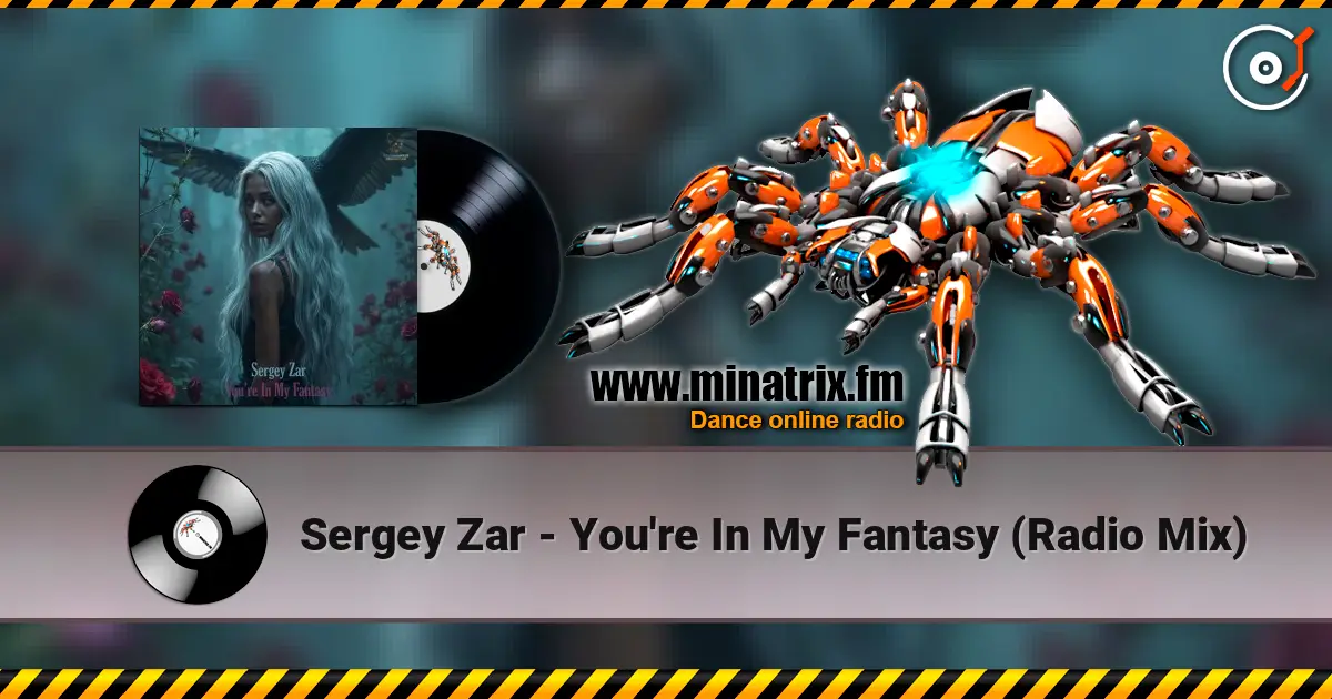 Sergey Zar - You're In My Fantasy (Radio Mix) listen online in high quality | Minatrix.FM