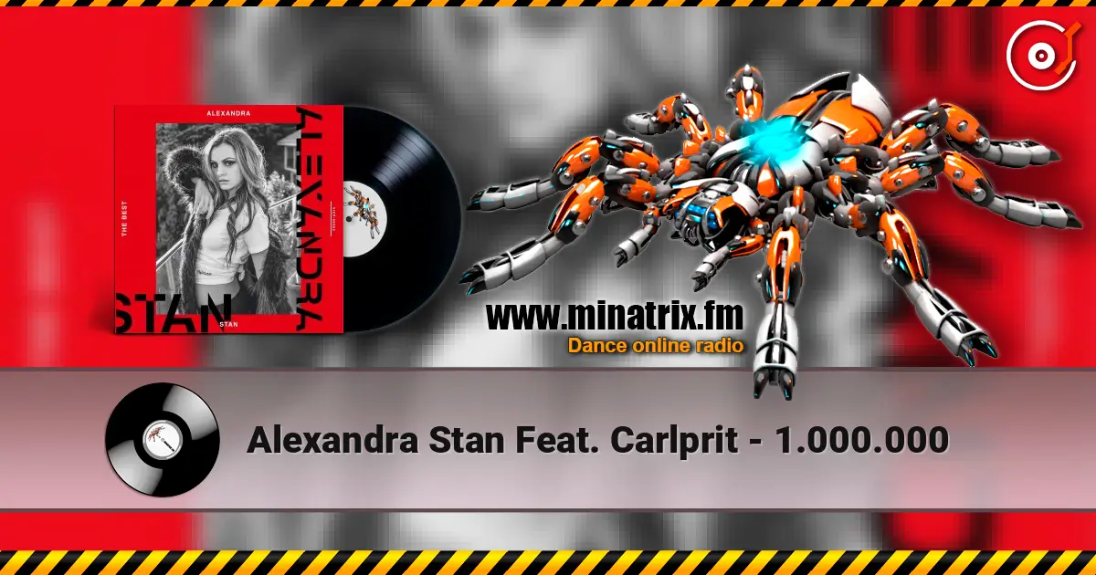 Alexandra Stan Feat. Carlprit - 1.000.000 слухати онлайн у високій якості | Minatrix.FM