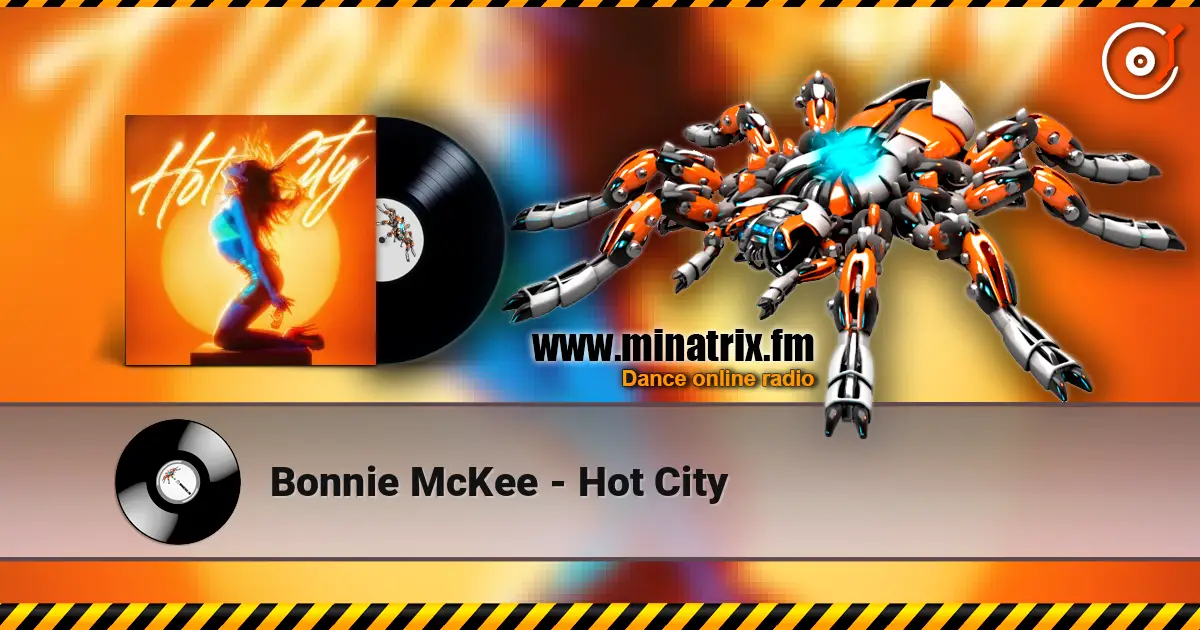 Bonnie McKee - Hot City слухати онлайн у високій якості | Minatrix.FM