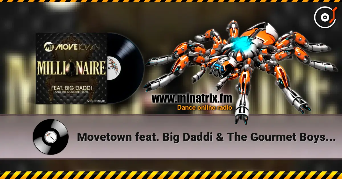 Movetown feat. Big Daddi & The Gourmet Boys - Millionaire (Silver & Picar Edit) listen online in high quality | Minatrix.FM
