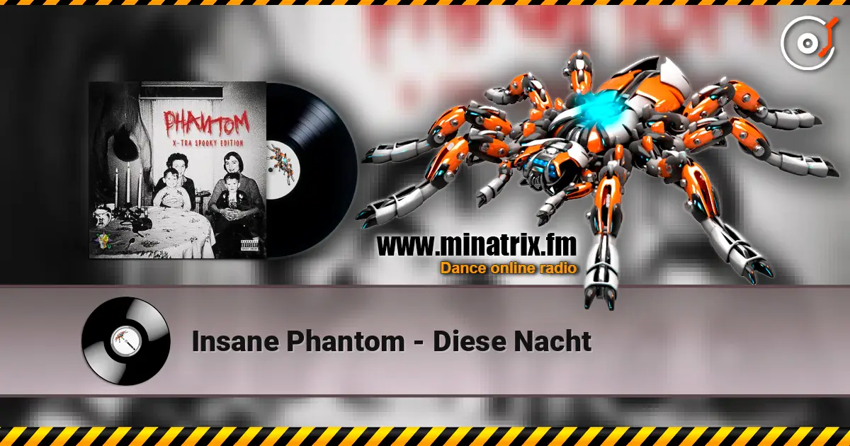 Insane Phantom - Diese Nacht слухати онлайн у високій якості | Minatrix.FM