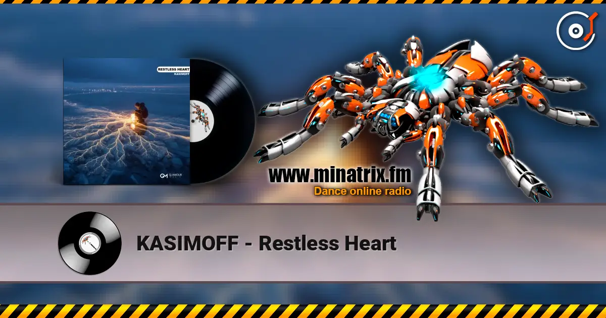 KASIMOFF - Restless Heart listen online in high quality | Minatrix.FM