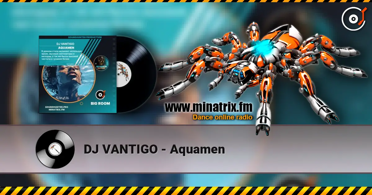 DJ VANTIGO - Aquamen listen online in high quality | Minatrix.FM