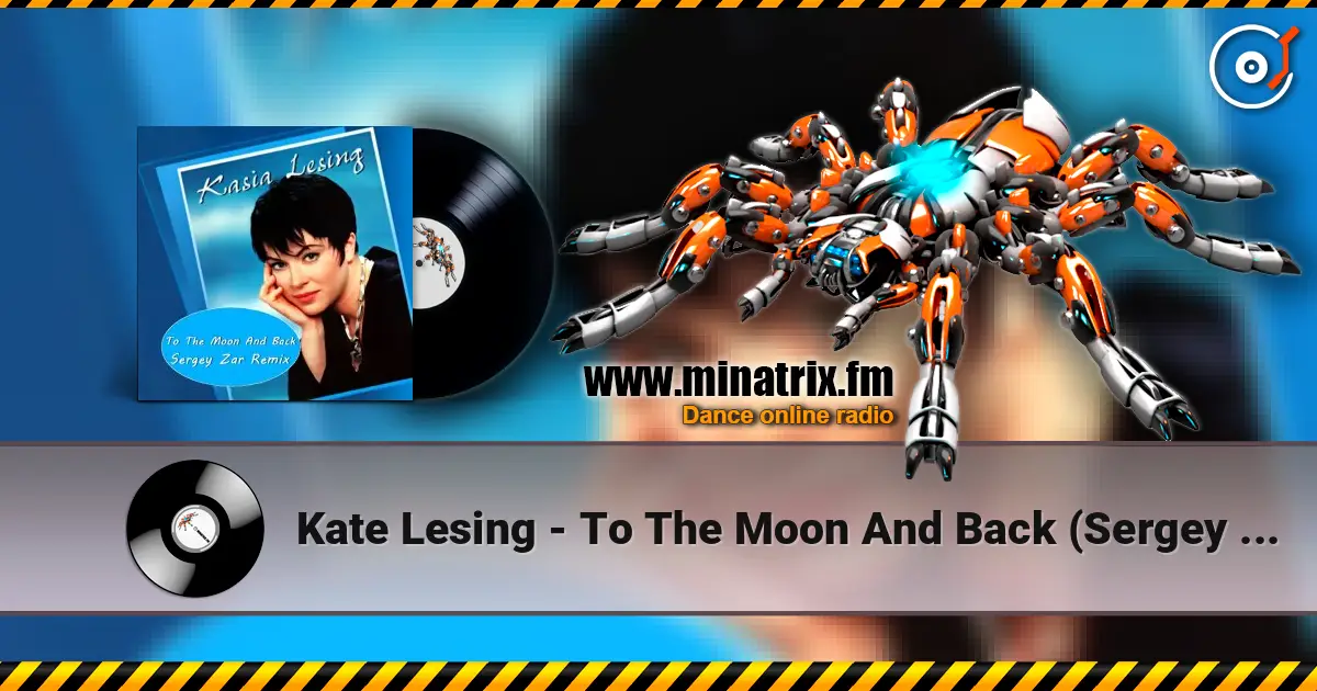 Kate Lesing - To The Moon And Back (Sergey Zar Remix) listen online in high quality | Minatrix.FM