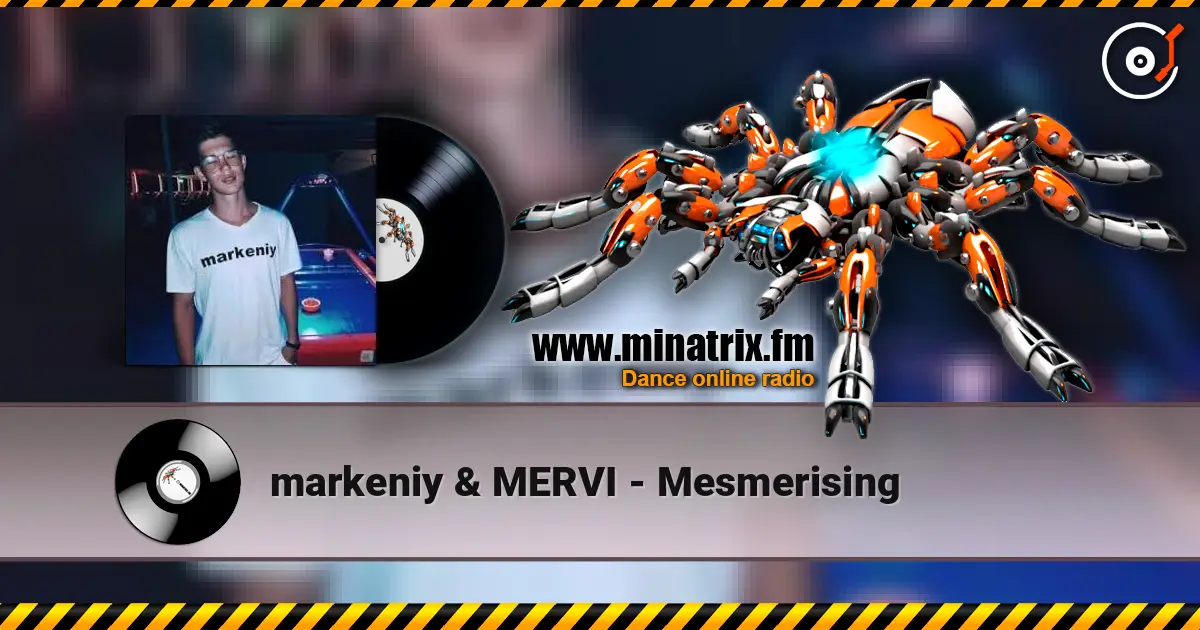 markeniy & MERVI - Mesmerising слухати онлайн у високій якості | Minatrix.FM