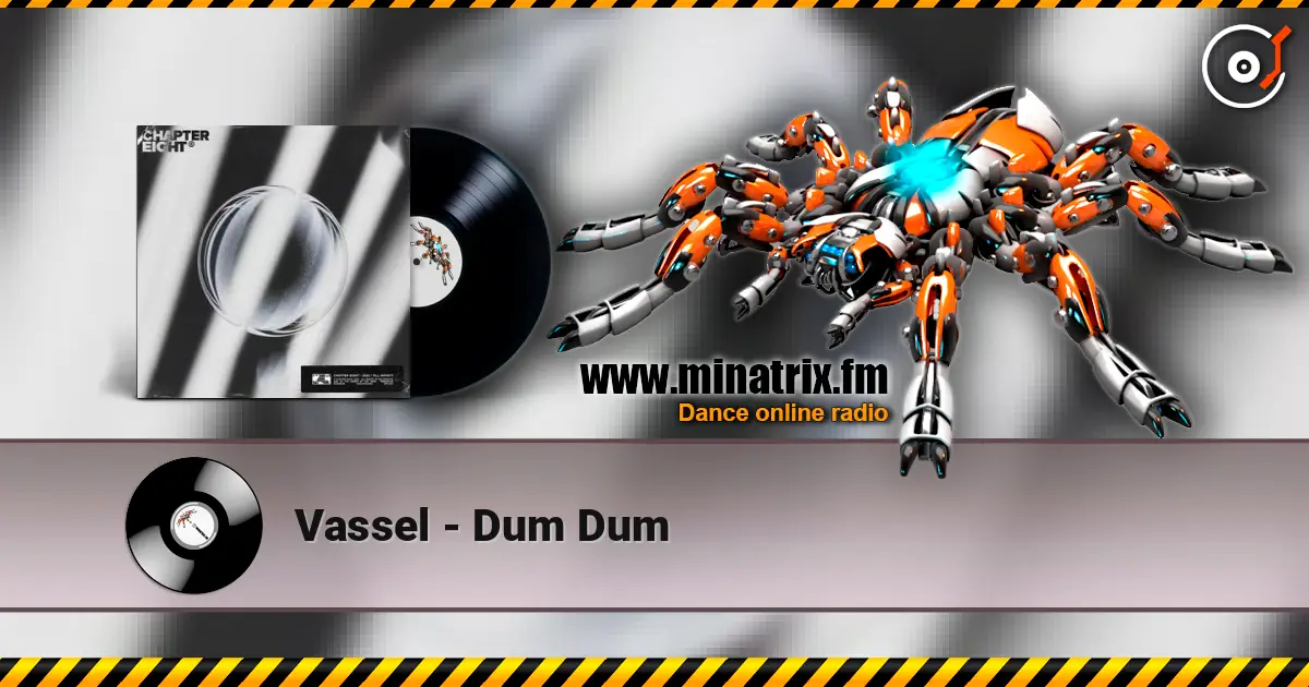 Vassel - Dum Dum слухати онлайн у високій якості | Minatrix.FM