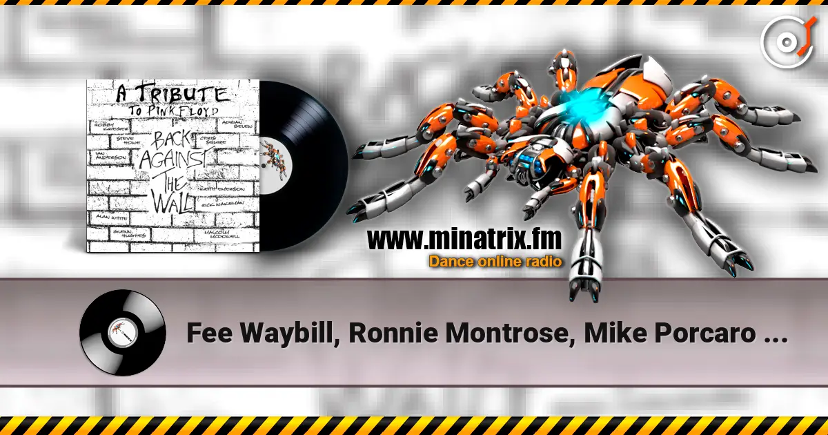 Fee Waybill, Ronnie Montrose, Mike Porcaro - Another Brick In The Wall listen online in high quality | Minatrix.FM