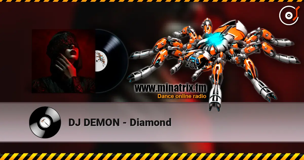 DJ DEMON - Diamond listen online in high quality | Minatrix.FM