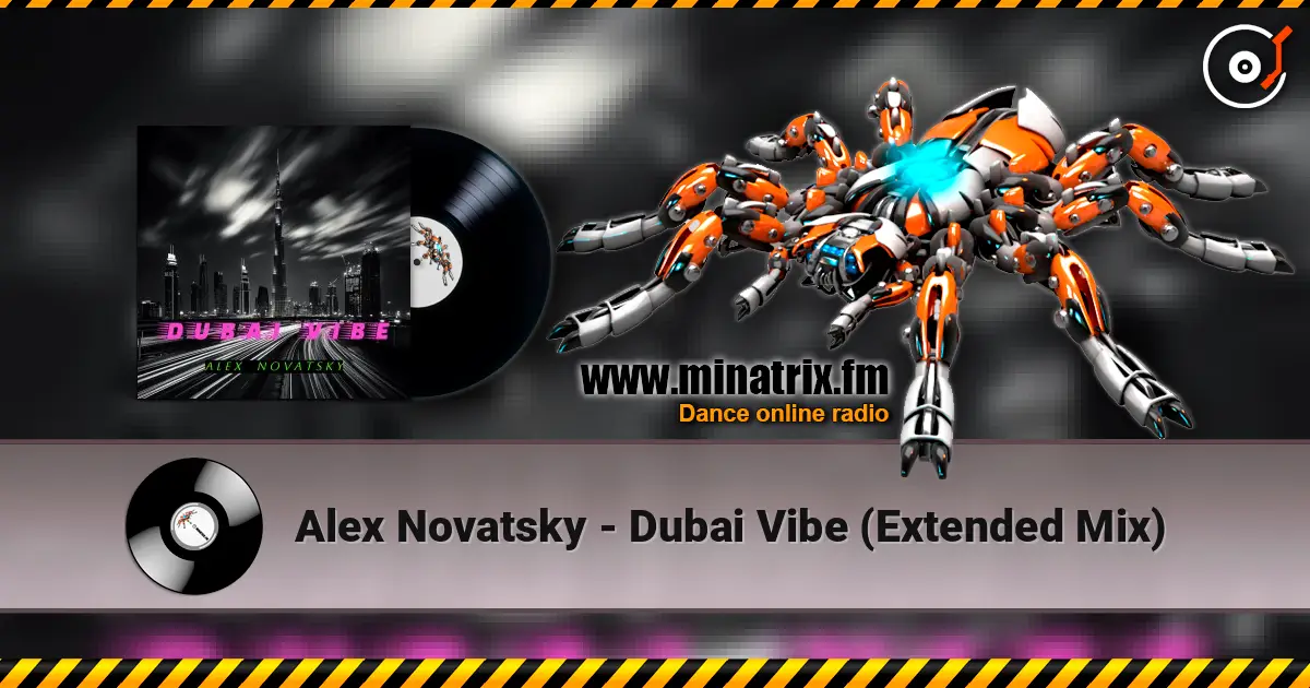 Alex Novatsky - Dubai Vibe  (Extended Mix) listen online in high quality | Minatrix.FM
