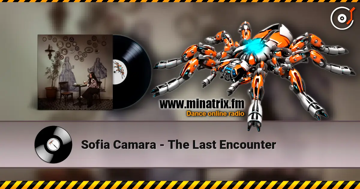 Sofia Camara - The Last Encounter слухати онлайн у високій якості | Minatrix.FM