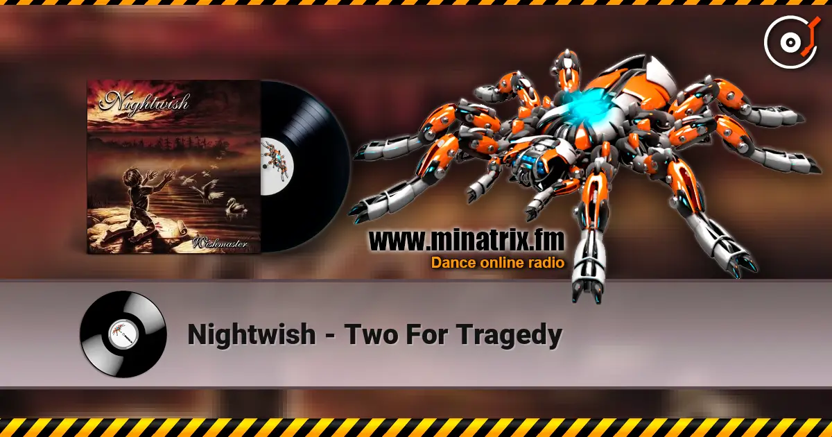 Nightwish - Two For Tragedy listen online in high quality | Minatrix.FM