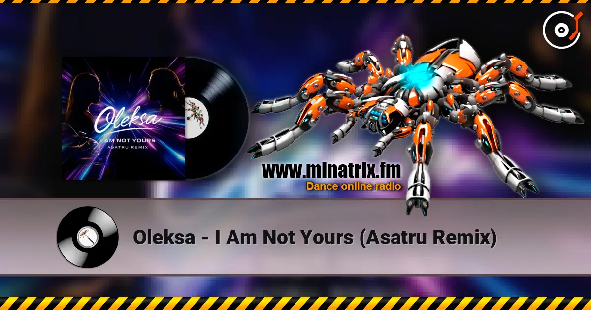 Oleksa - I Am Not Yours (Asatru Remix) listen online in high quality | Minatrix.FM