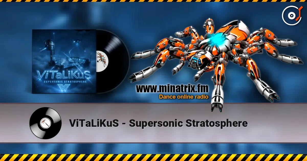 ViTaLiKuS - Supersonic Stratosphere listen online in high quality | Minatrix.FM