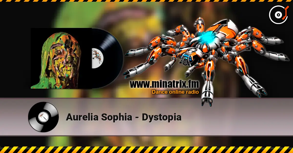 Aurelia Sophia - Dystopia listen online in high quality | Minatrix.FM