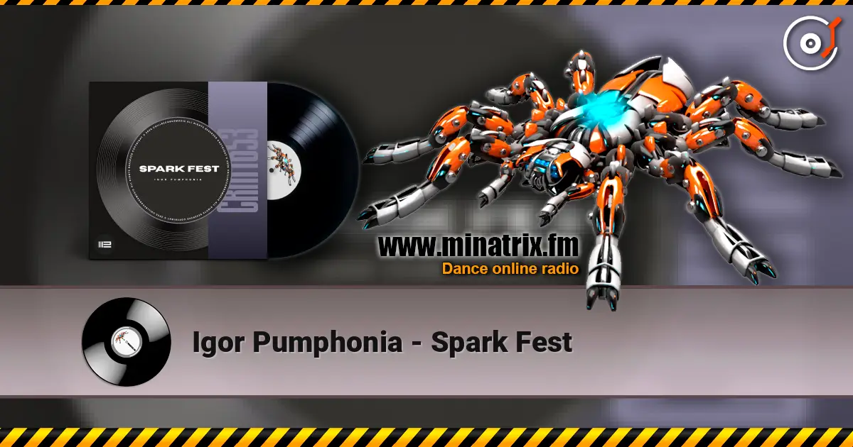 Igor Pumphonia - Spark Fest listen online in high quality | Minatrix.FM