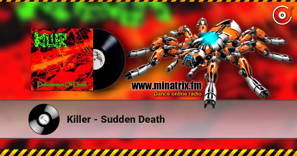 Killer - Sudden Death listen online in high quality | Minatrix.FM